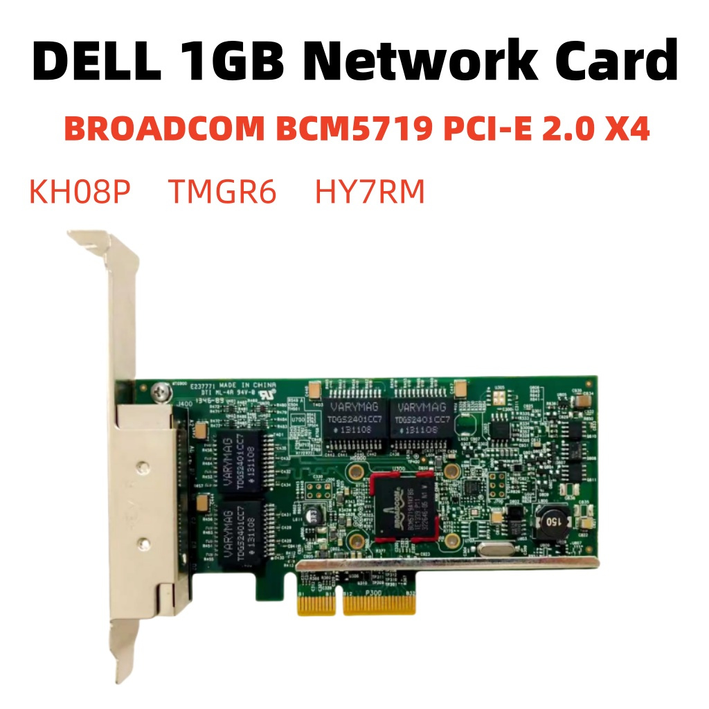 Dell Broadcom BCM5719 Quad Port 1Gbps Ethernet Card KH08P TMGR6 HY7RM ...