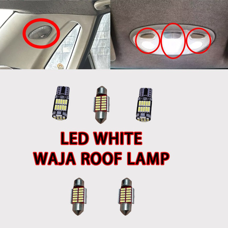 FOR Proton WAJA ROOF LAMP Led 5PCS LED WHITE FRONT AND BACK Super ...
