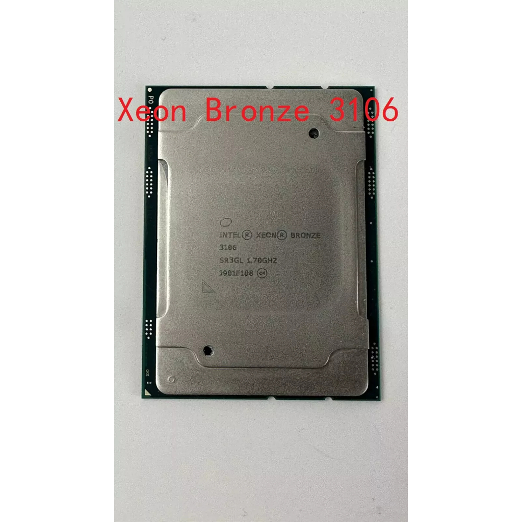 Xeon Bronze 3106 SR3GL 1.70GHZ 8-CORE 11MB L3 CACHE 85W Processor Used ...