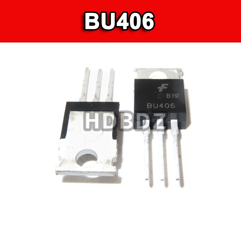 5~10pcs BU406 TO-220 Triode NPN Transistor High Voltage Switch Tube IC ...