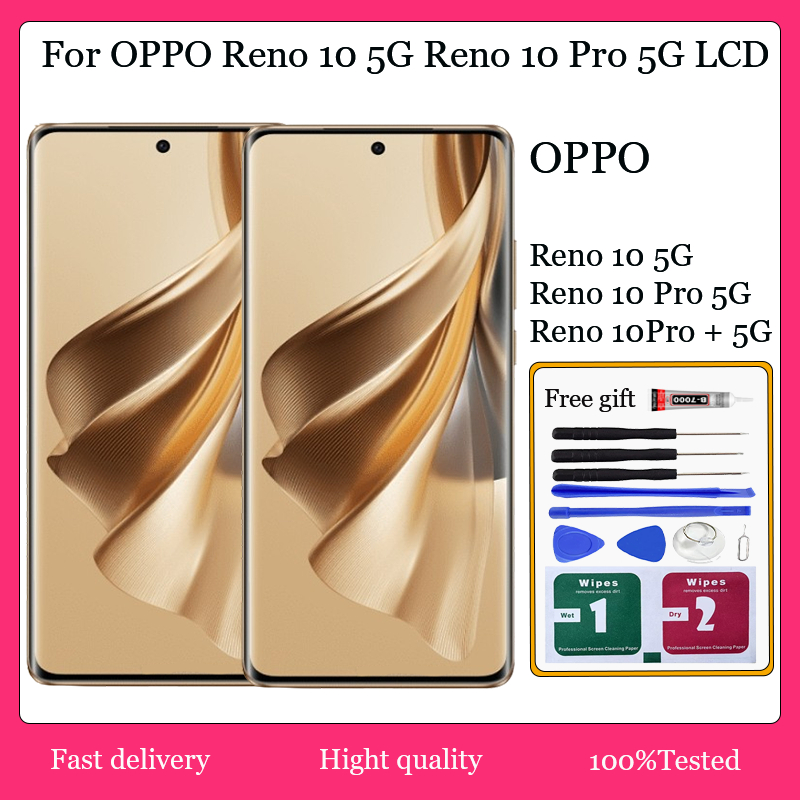 Original AMOLED For OPPO Reno 10 5G Reno 10 Pro 5G Reno 10 Pro Plus 5G ...