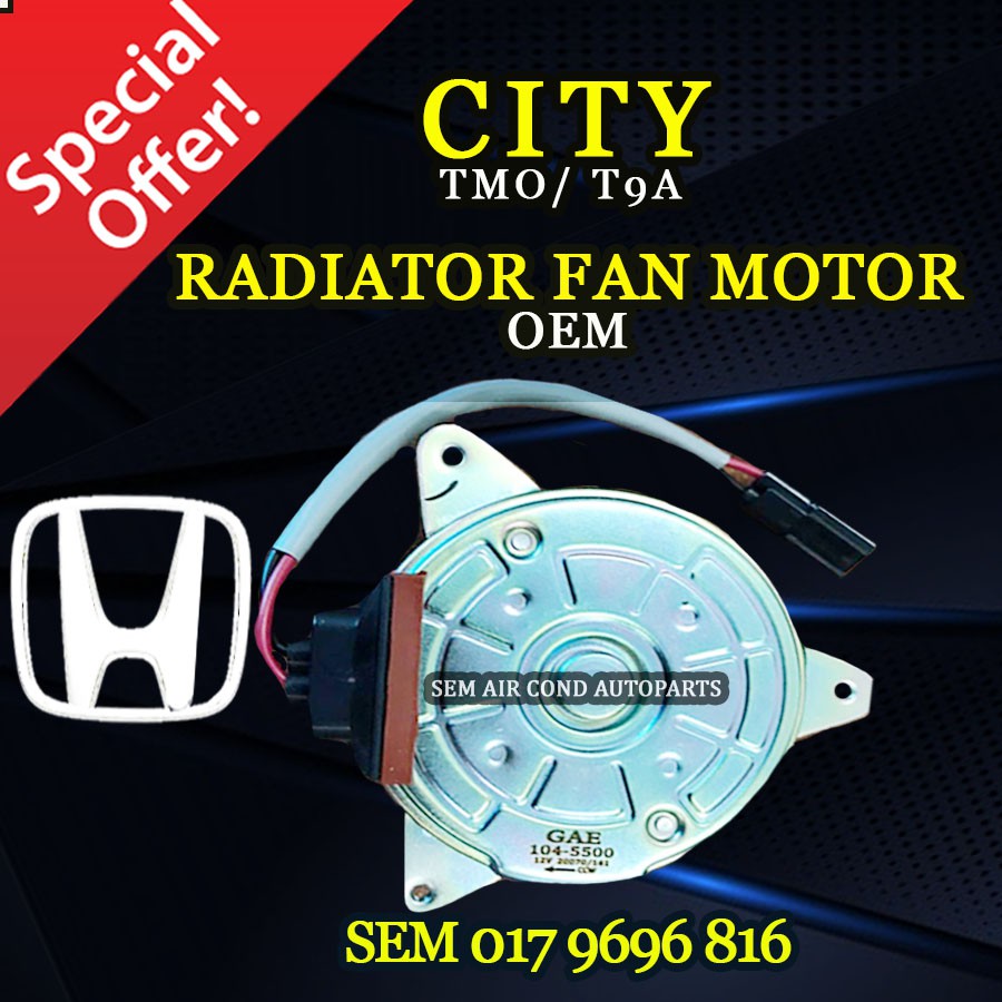 HONDA CITY TMO / T9A OEM TAIWAN NEW RADIATOR FAN MOTOR (CAR AIRCOND ...