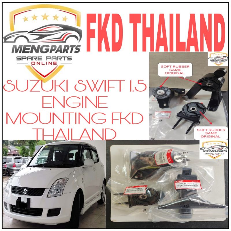 SUZUKI SWIFT 1.5 ENGINE MOUNTING FKD THAILAND (RUBBER SOFT SAME