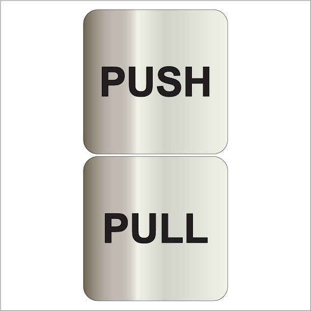KSS319T PUSH / PULL SILVER BRUSHED SIGN STICKER 100X100MM. WE ACCEPT ...