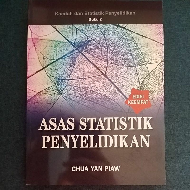 Kaedah Dan Statistik Penyelidikan Buku 2 Asas Statistik Penyelidikan