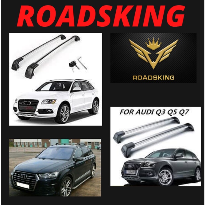 [ SUPPORT 200KG ] AUDI Q3 Q5 Q7 ROOF RACK LUGGAGE HIGHT QUALITY 1 SET