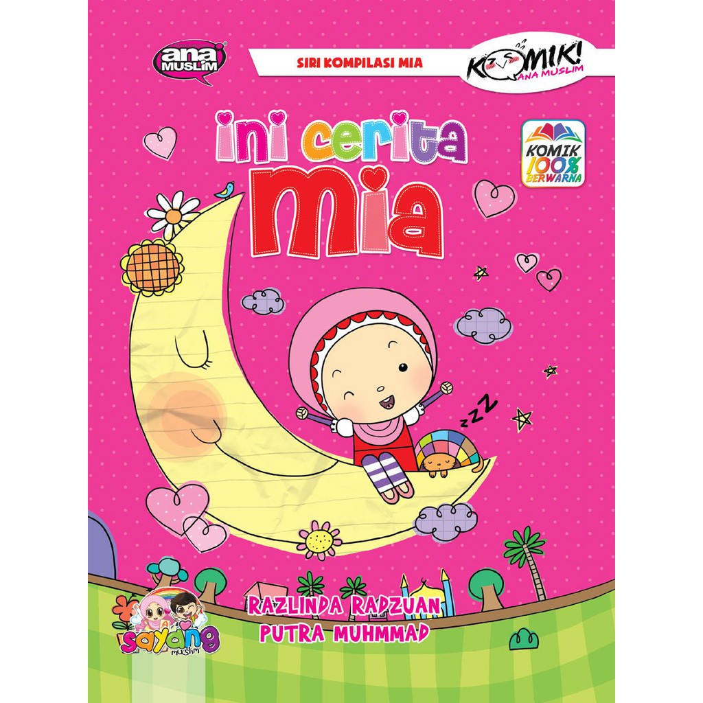 Buku Cerita Komik Kanak kanak Ana Muslim Siri Kompilasi Mia Buku Kanak ...