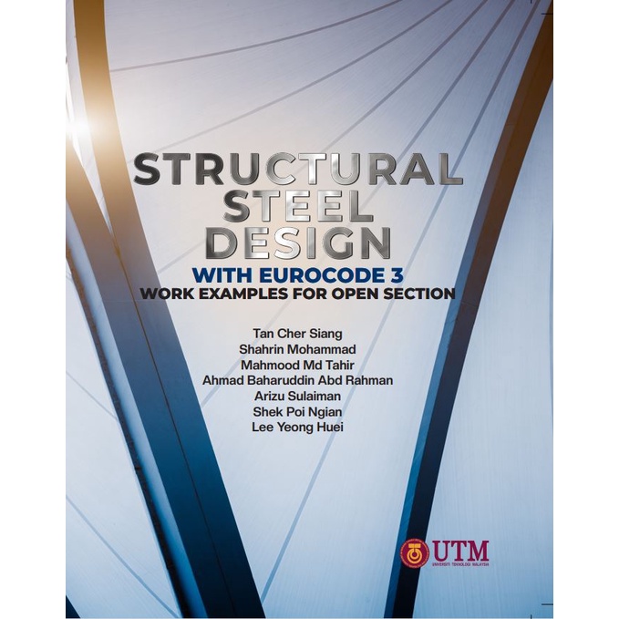 Structural Steel Design With Eurocode 3: Work Examples For Open Section ...