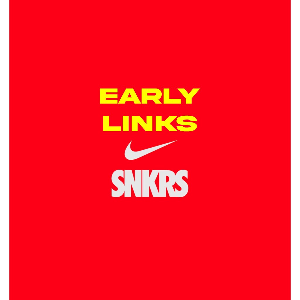 Nike SNKRS Early Link Nike Malaysia