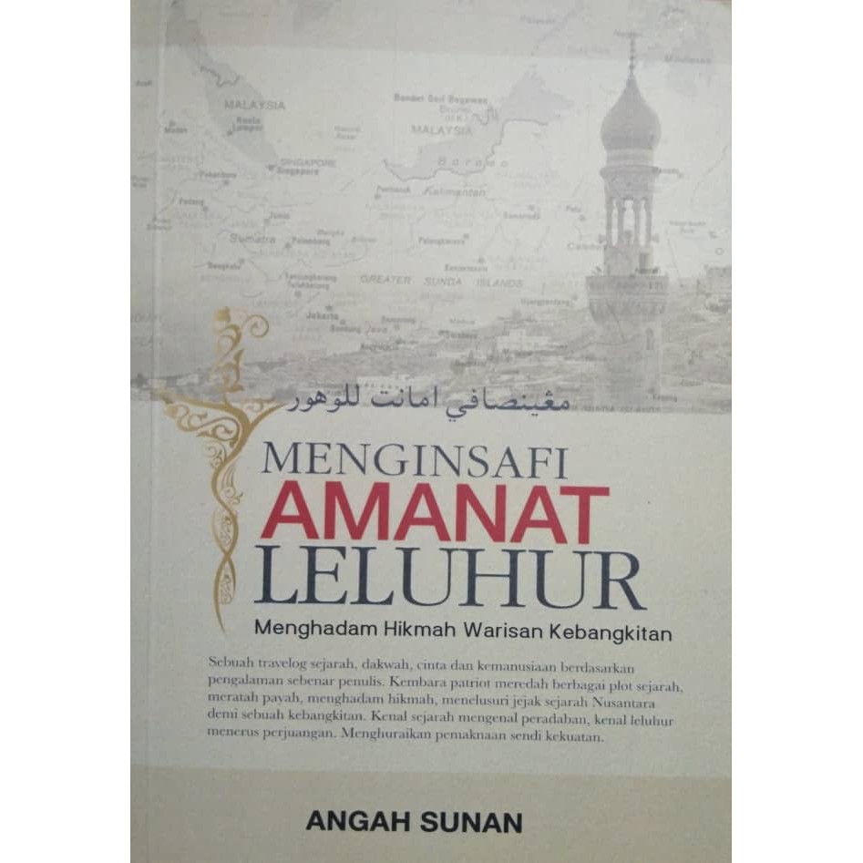 Menginsafi Amanat Leluhur - Angah Sunan - Sunan Press | Shopee Malaysia