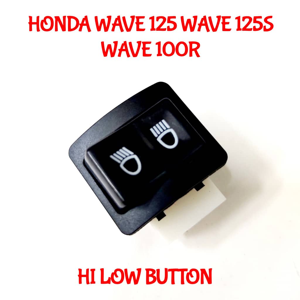 WAVE125 W125 W125S W100R GT128 HI LOW BUTTON SWITCH BUTTON HI LOW ...