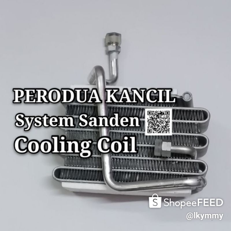 Perodua Kancil Cooling Coil Sanden System Oem Shopee Malaysia