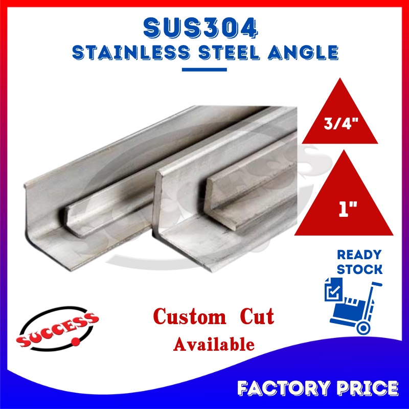 SUCCESS SUS304 Stainless Steel Angle Bar Besi Keluli Angle 304 不锈钢角钢 3/ ...