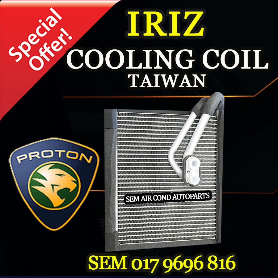 PROTON IRIZ TAIWAN NEW COOLING COIL/ EVAPORATOR (CAR AIRCOND SYSTEM