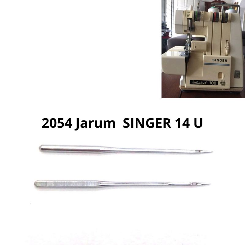 2054 SINGER SERGER NEEDLE JARUM JAHIT TEPI JARUM MESIN Ultralock