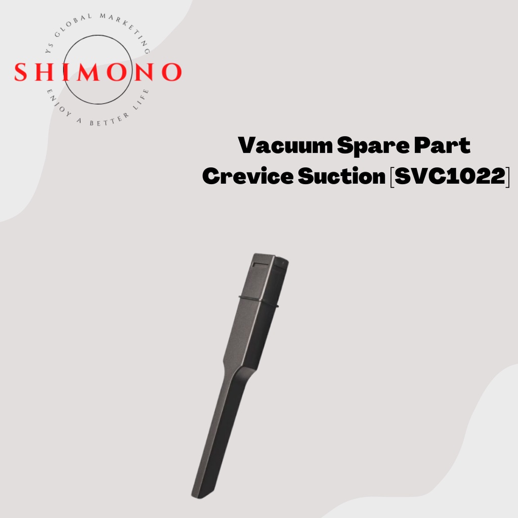 SHIMONO Spare Parts Crevice Suction [SVC1022] Shopee Malaysia