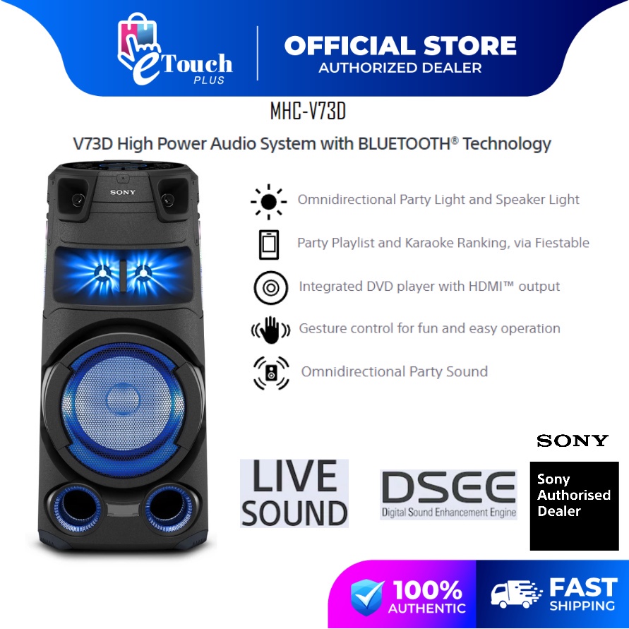 Sony MHC-V73D High Malaysia Power Shopee Light/Taiko Audio with Technology Bluetooth System Karaoke/Gesture Control/Party 