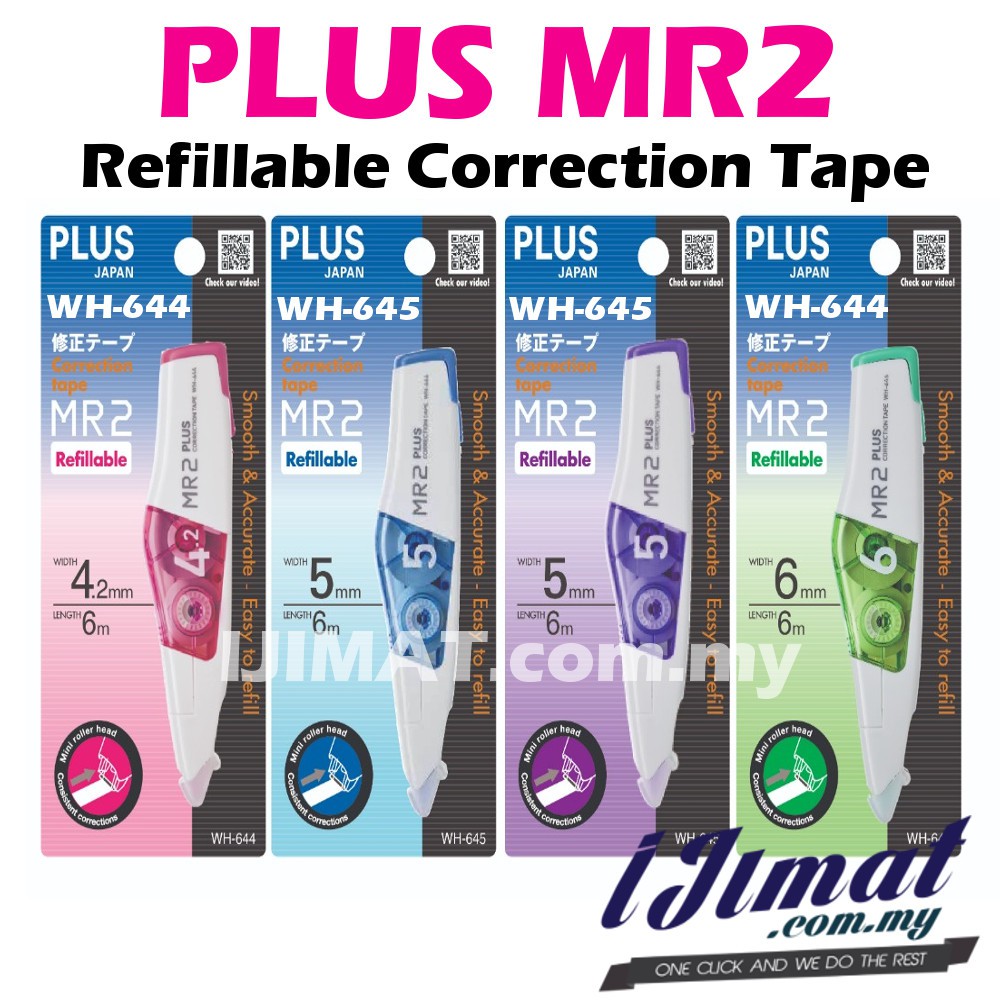 PLUS Correction Tape MR2 WH644 WH644 / WH645 WH645 / WH646 WH646