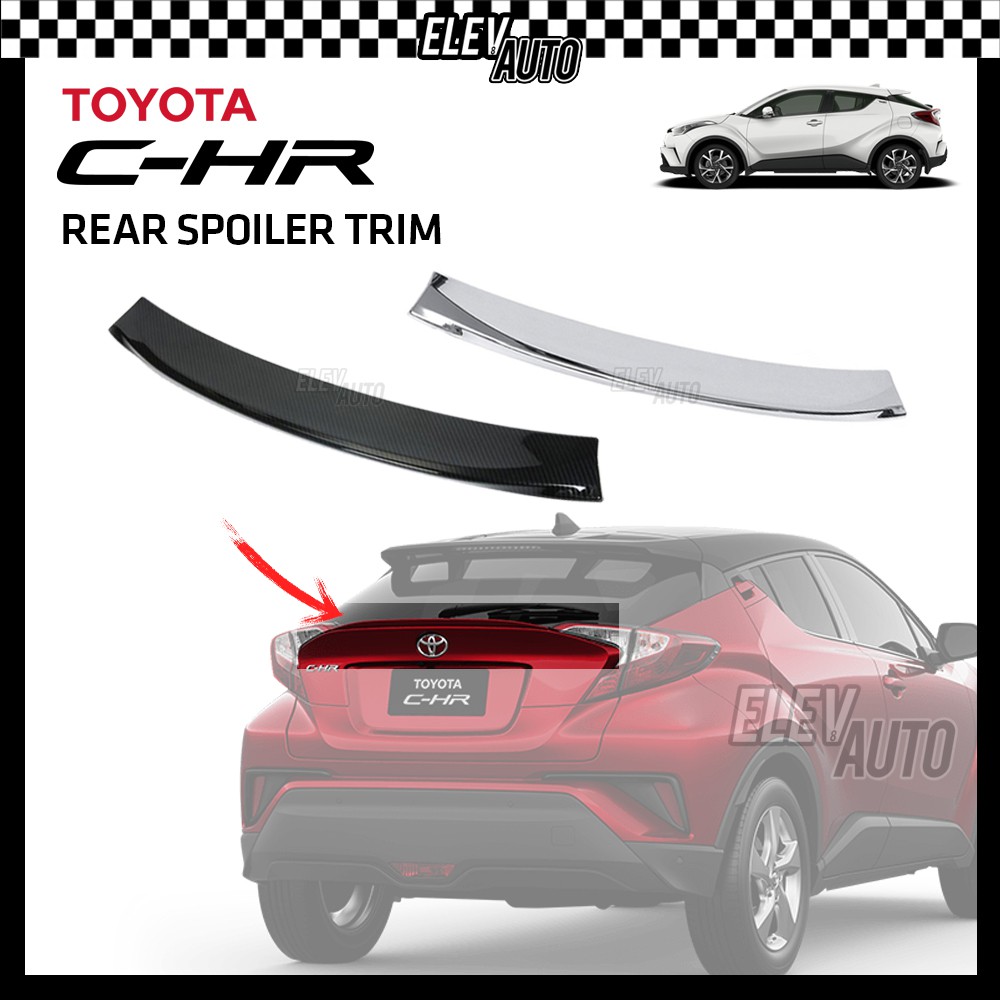 CHROME CARBON Rear Spoiler Trim Toyota CHR C-HR | Shopee Malaysia