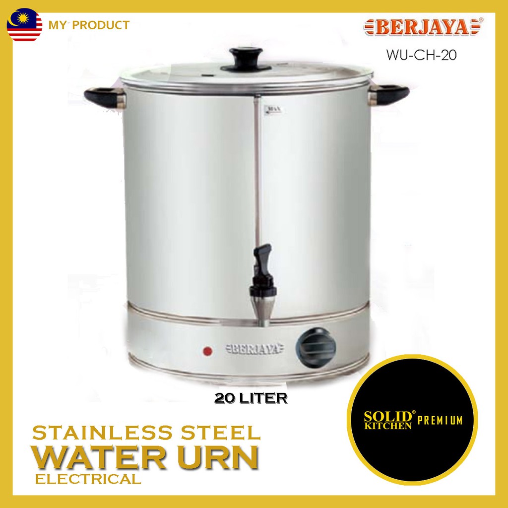 BERJAYA STAINLESS STEEL ELECTRICAL WATER URN 20 LITER WUCH20