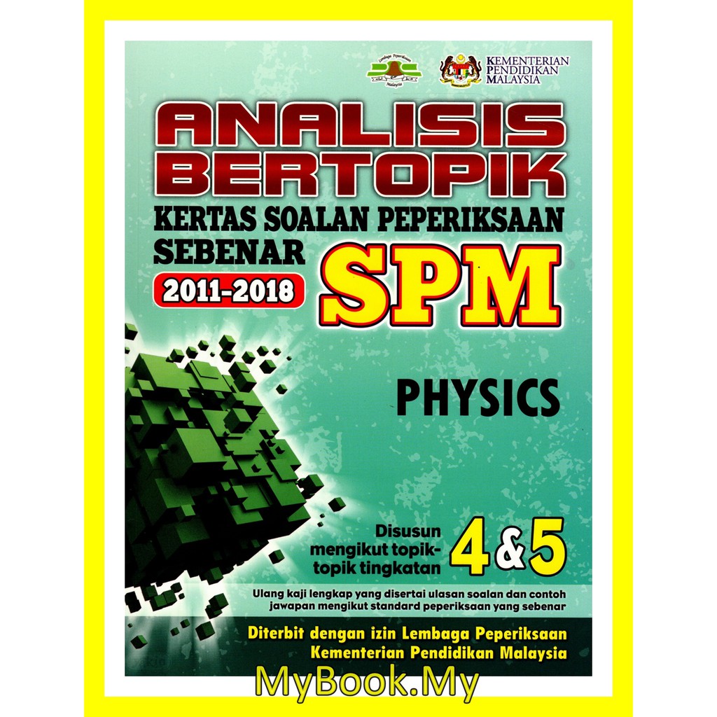 MyB Buku Latihan : Analisis Bertopik SPM Soalan Peperiksaan Sebenar ...