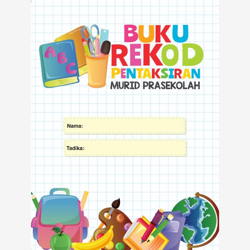 Buku Rekod Pentaksiran Prasekolah | Tadika | KEMAS | READY STOK ...