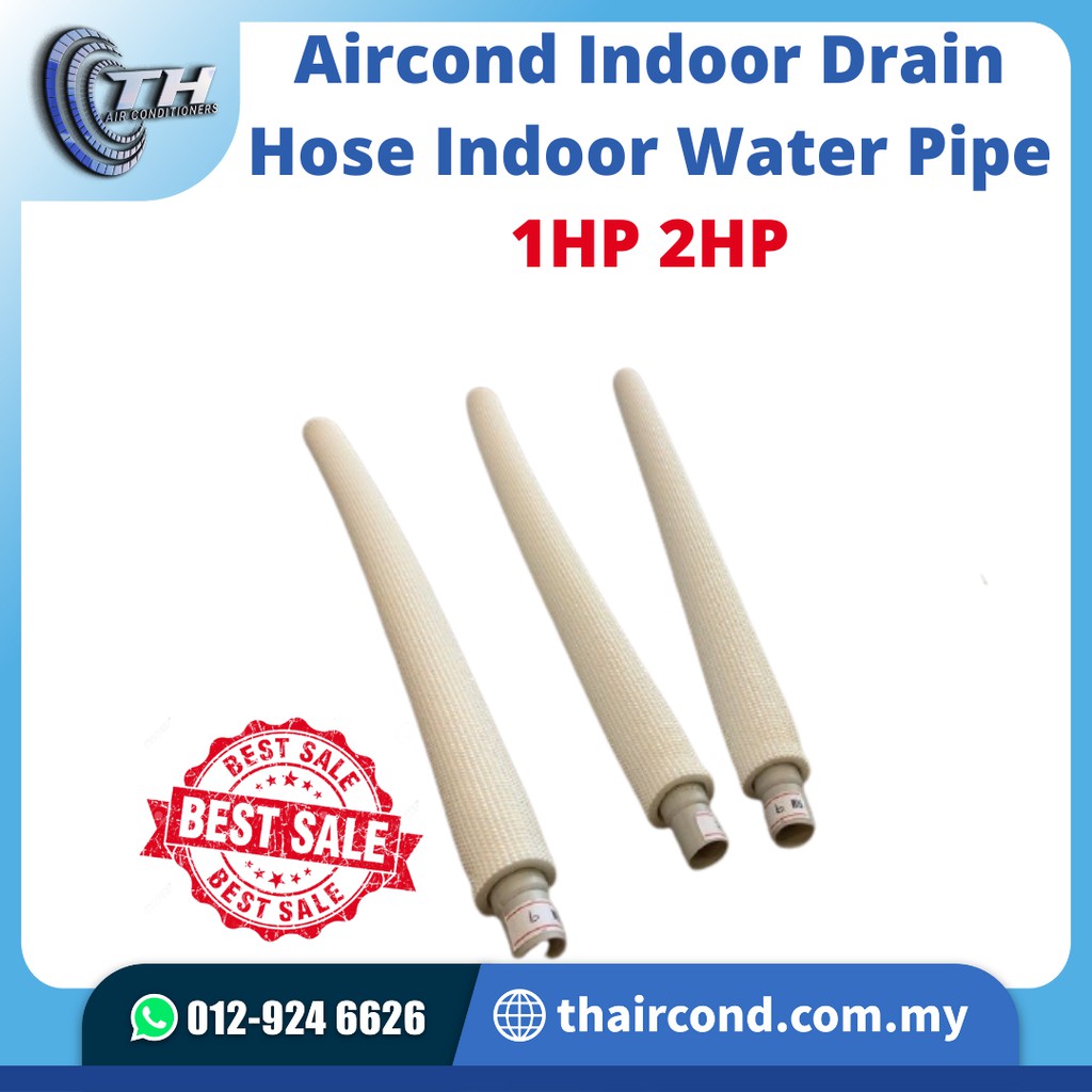 Aircond Indoor Drain Hose Indoor Water Pipe 1HP 2HP Shopee Malaysia