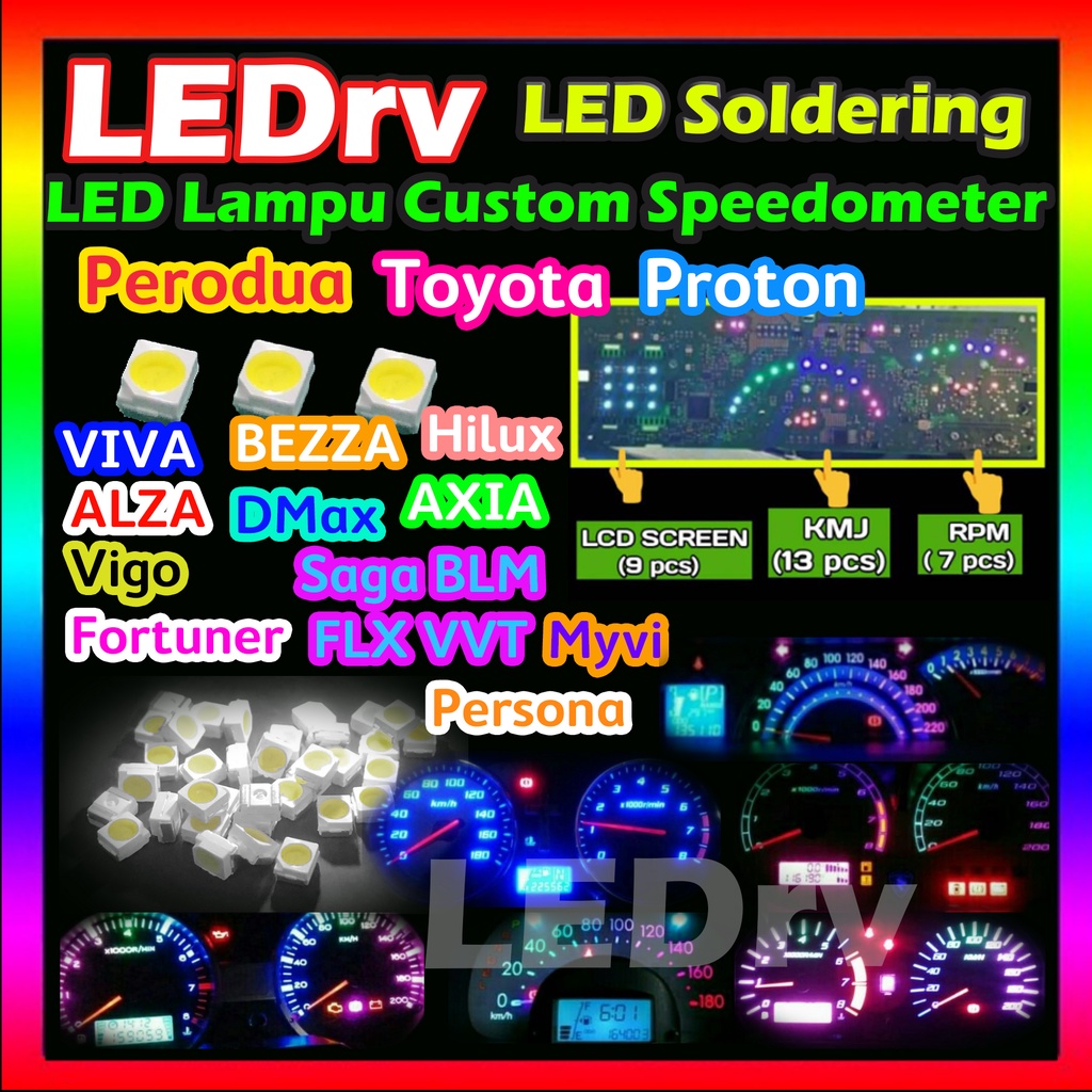 Soldering Custom LED Lampu Speedometer Perodua Proton VIVA ALZA BEZZA ...