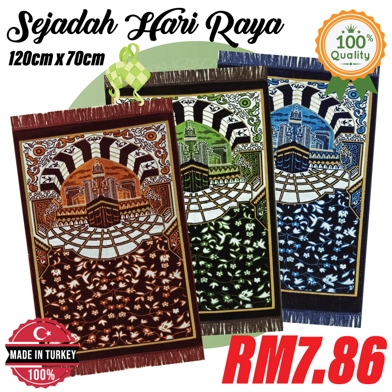 SEJADAH HARI RAYA 120CMX70CM/BUATAN TURKEY/SULAMAN TENUN TURKEY/KUALITI ...