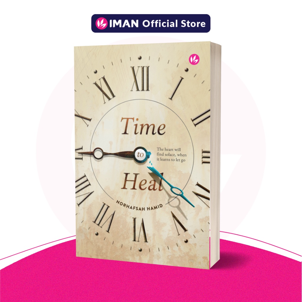 Time to Heal: A Novel by Norhafsah Hamid | Shopee Malaysia