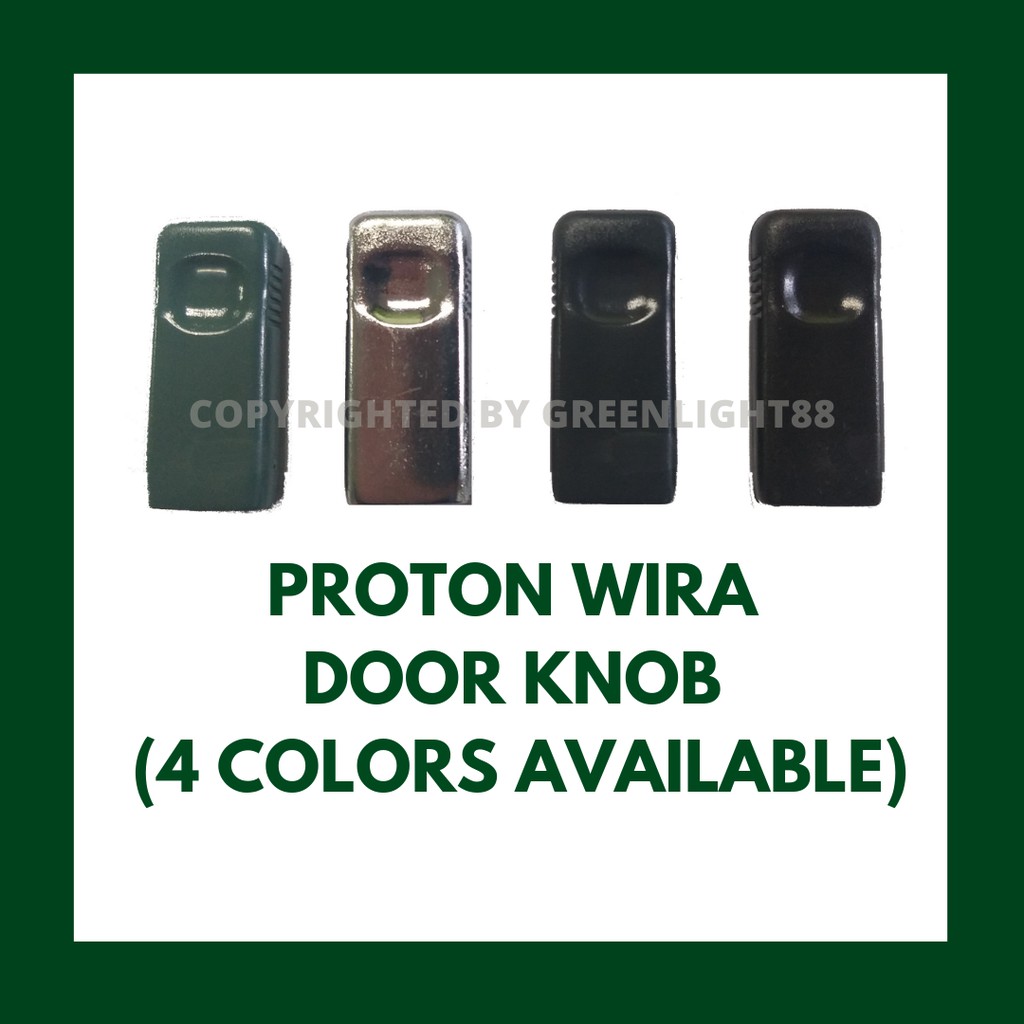 PROTON WIRA / SATRIA DOOR KNOB (4 COLORS AVAILABLE) | Shopee Malaysia