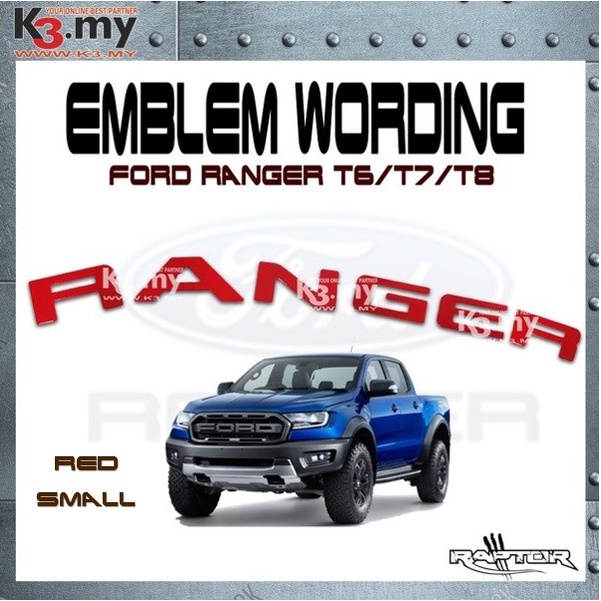 Ford Ranger Grille Top Logo Letter RANGER 3D Emblem Chrome (Red Small ...