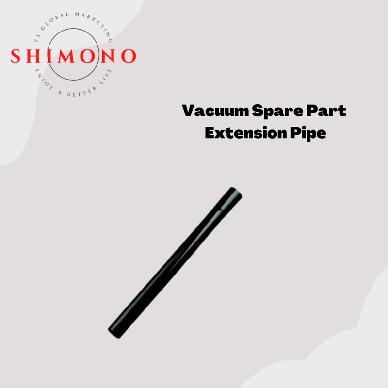 SHIMONO Spare Parts Extension Pipe [SVC1016] Shopee Malaysia