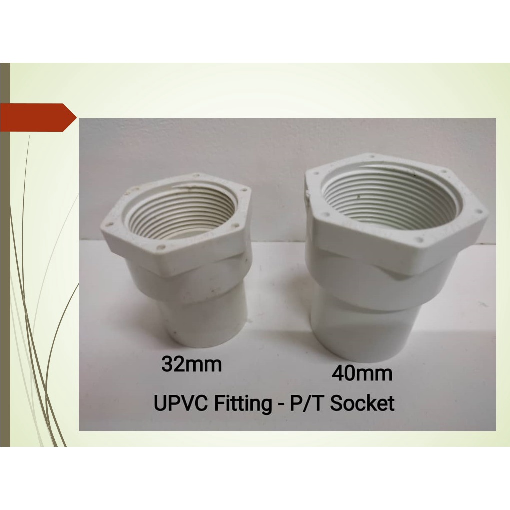 UPVC Fitting - P/T Socket { Untuk Paip UPVC [PUTIH] ^FOR (UPVC PIPE ...