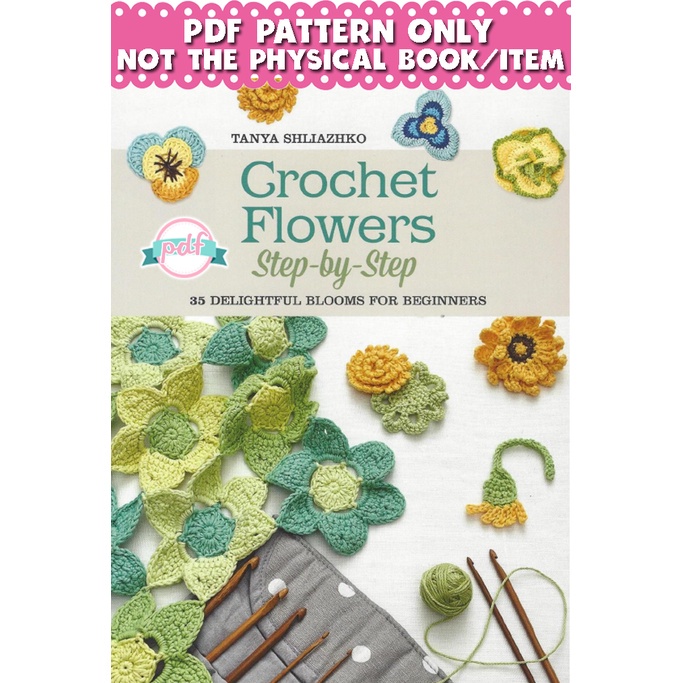 Crochet Pattern - Crochet Flowers Step by step Pattern PDF | Shopee ...