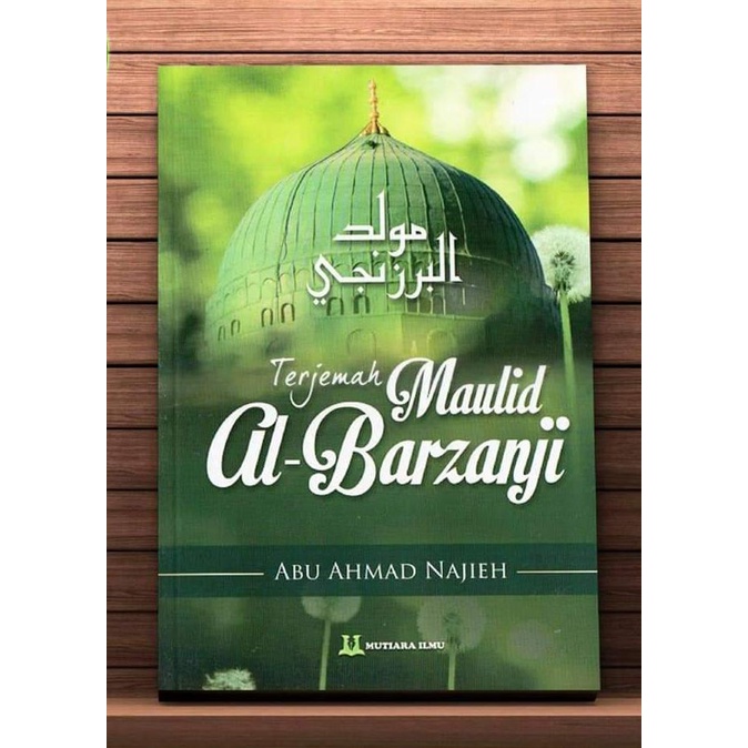 TERJEMAHAN KITAB MAULID AL BARZANJI (IMP - MUTIARA ILMU) | Shopee Malaysia