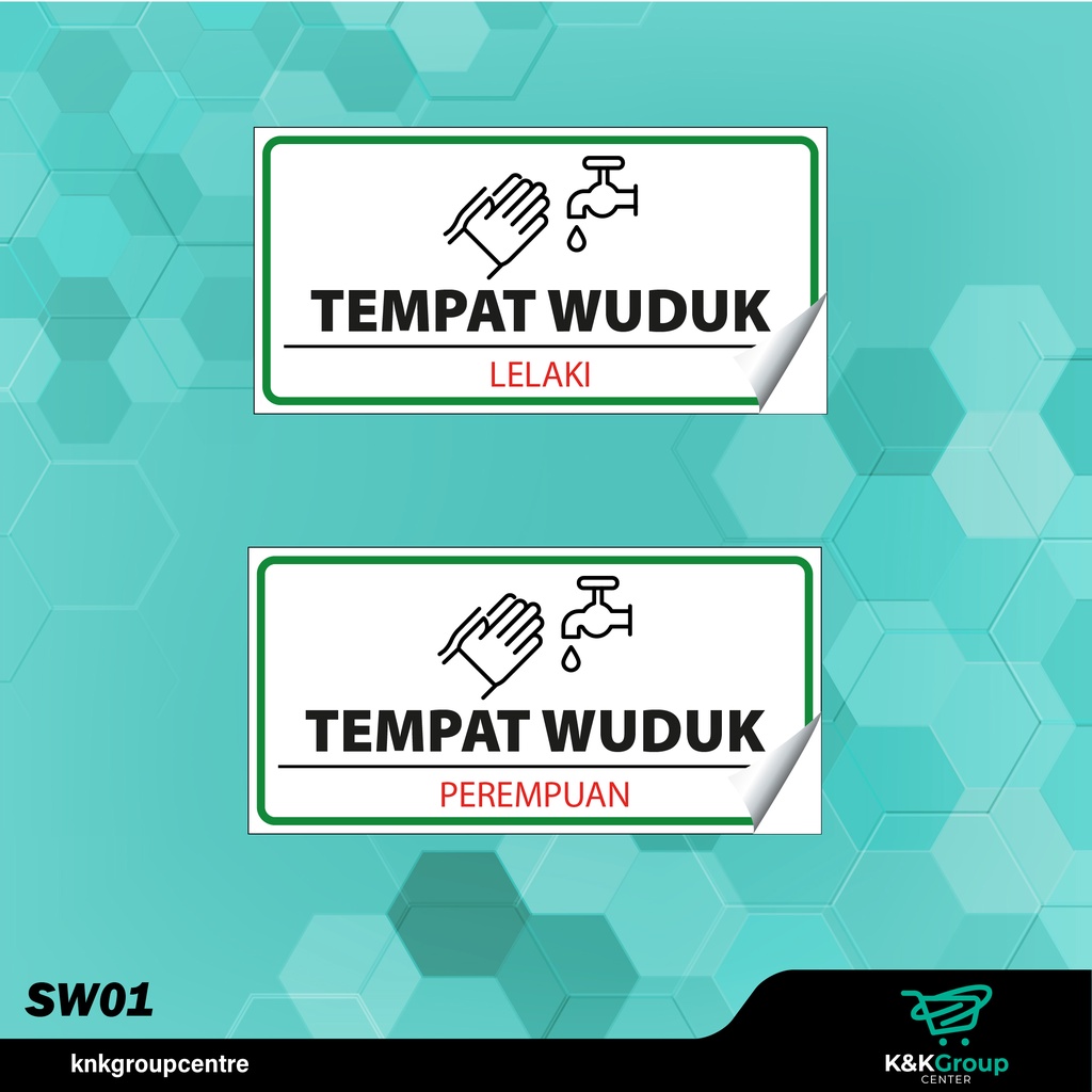 Sticker Stiker Tempat Wuduk Wudhu Lelaki Perempuan Tempat Ambil Air