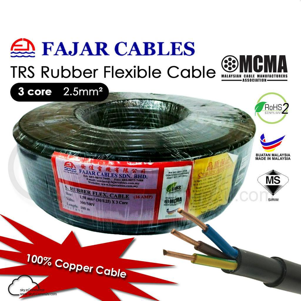 Fajar 3 Core 25 Mm Trs Rubber Flexible Cable Per Meter 100 Pure Copper 3core 25mm Shopee 6631