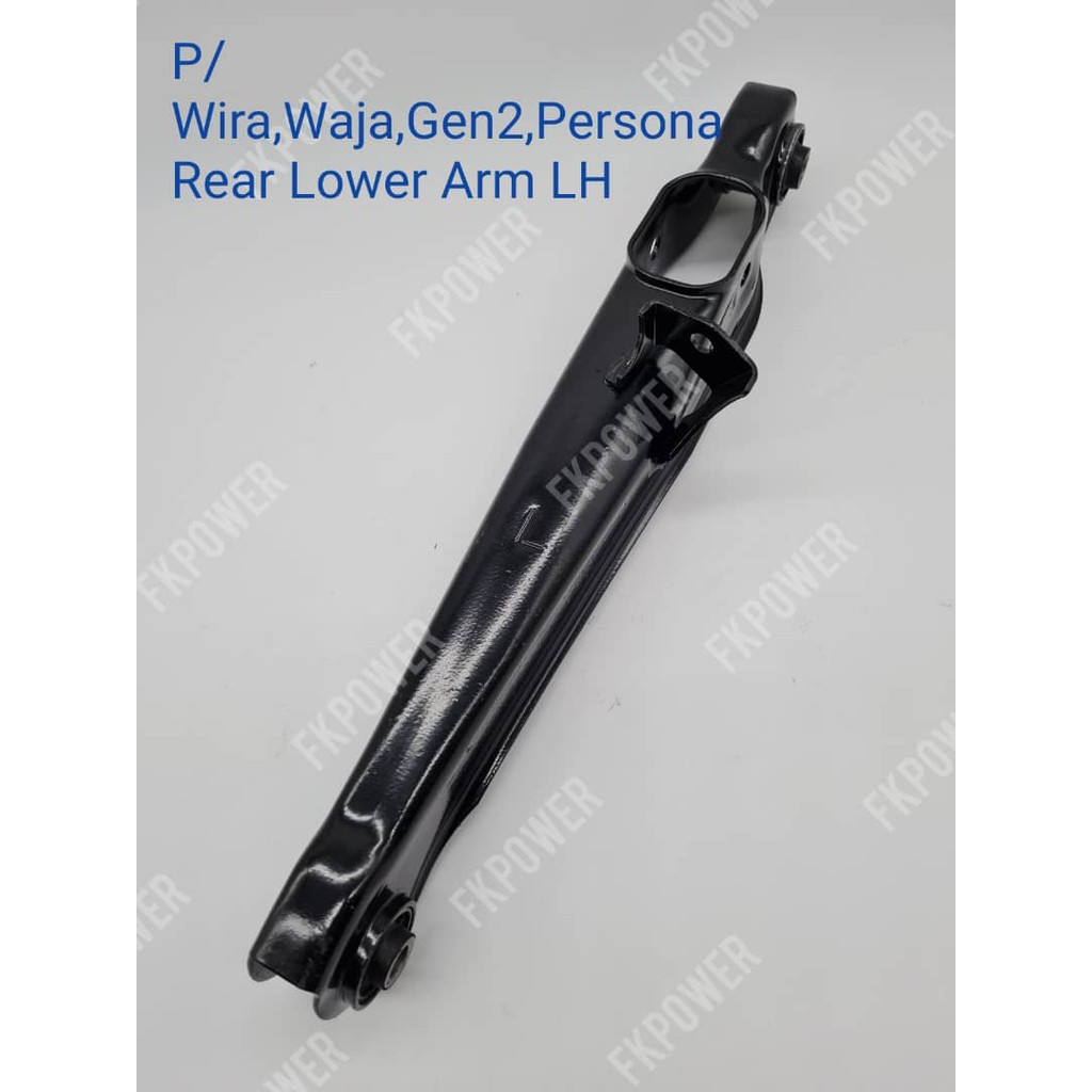 PROTON WIRA/WAJA/GEN2/PERSONA REAR LOWER ARM LH 1 PC | Shopee Malaysia