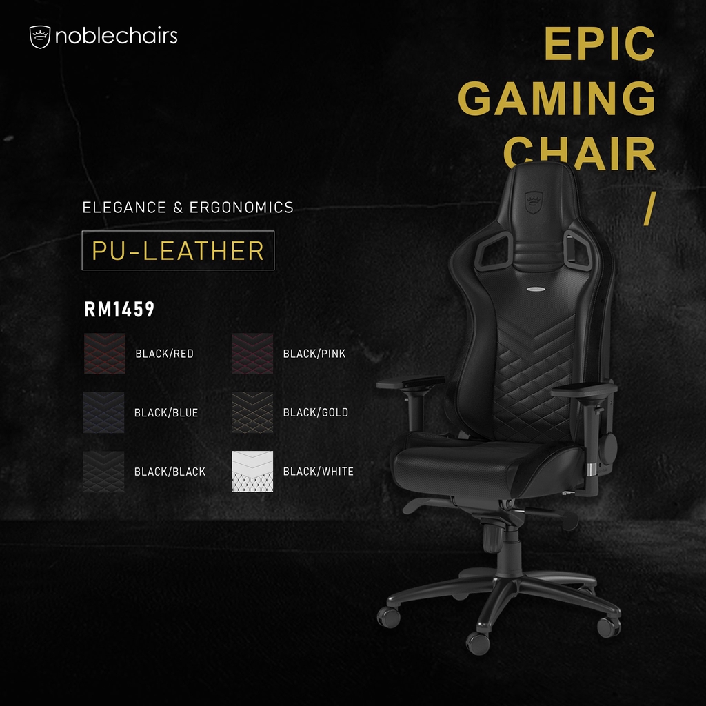 noblechairs EPIC Series Ergonomic Gaming Chair 7 Variants