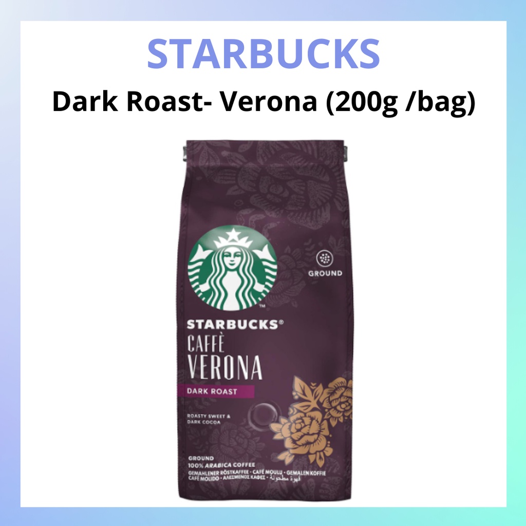 [ Ready Stock] Starbucks® Caffè Verona™ Dark Roast Ground Coffee 200g