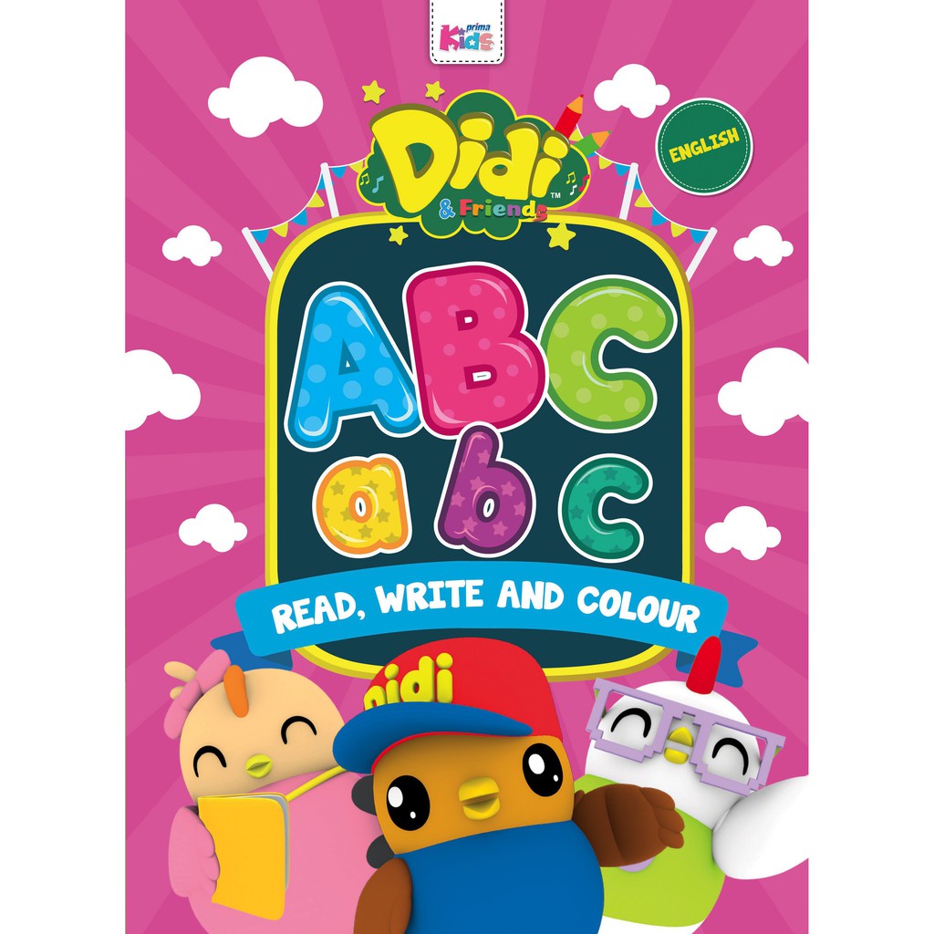 KIDS PRIMA Read, Write & Colour ABC, abc, with DIDI & FRIENDS (4 6 Years Old) Shopee Malaysia