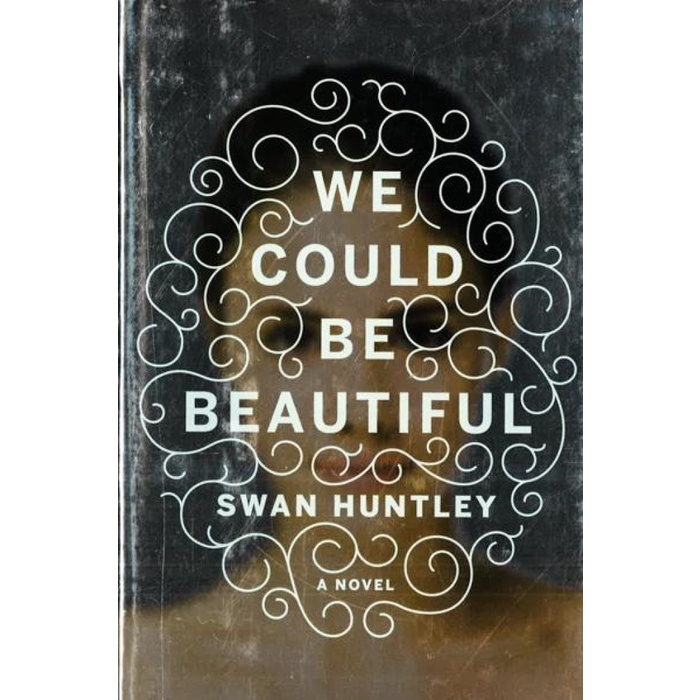 (BBW) We Could Be Beautiful A Novel (ISBN 9780385540599) Shopee