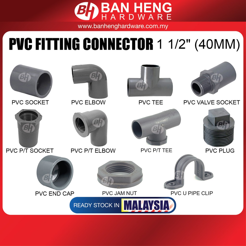 PVC FITTING 40MM - SOCKET, ELBOW, TEE, VALVE SOCKET, P/T SOCKET, P/T ...