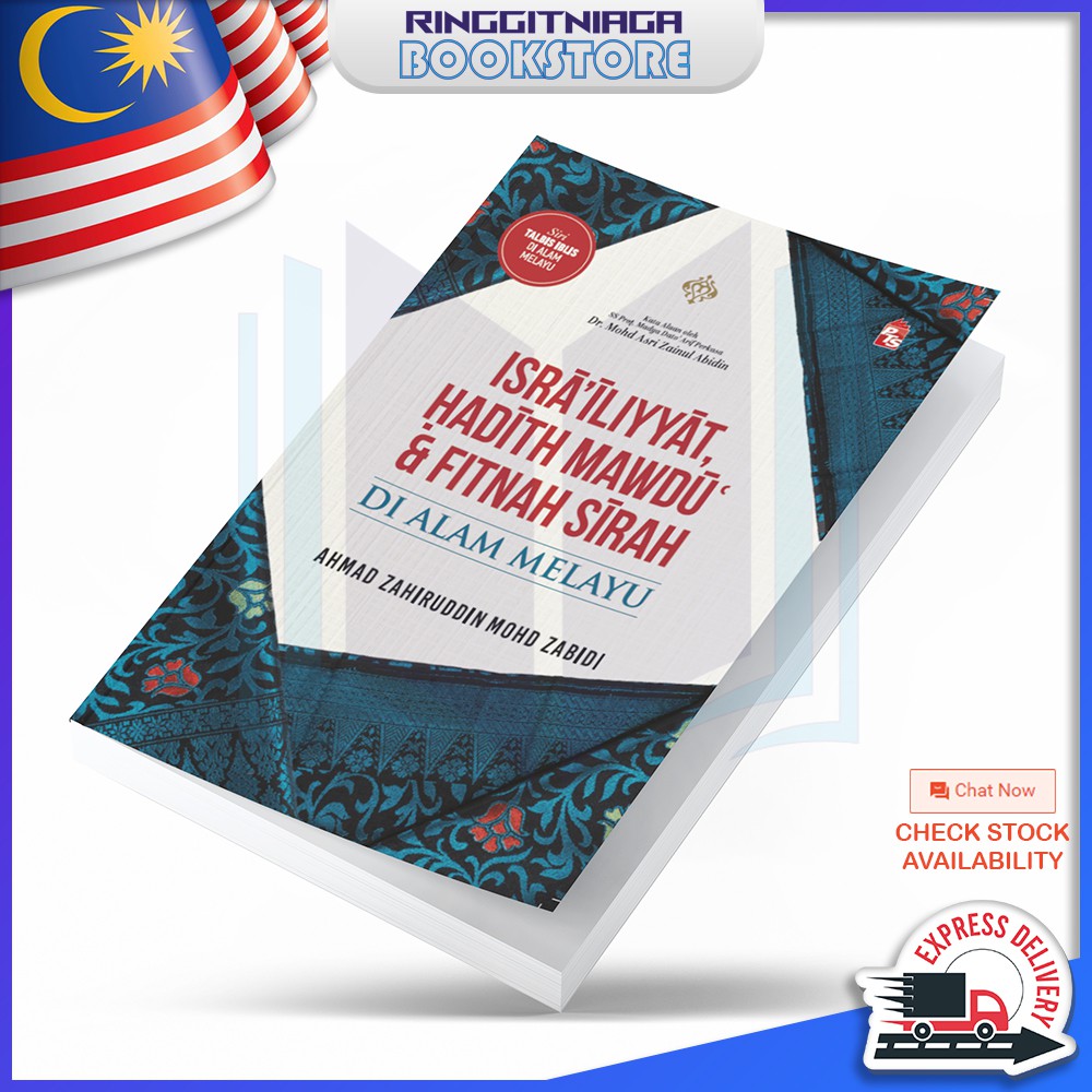 Israiliyyat, Hadith Mawdu & Fitnah Sirah Di Alam Melayu - BUKU ISLAMIK ...