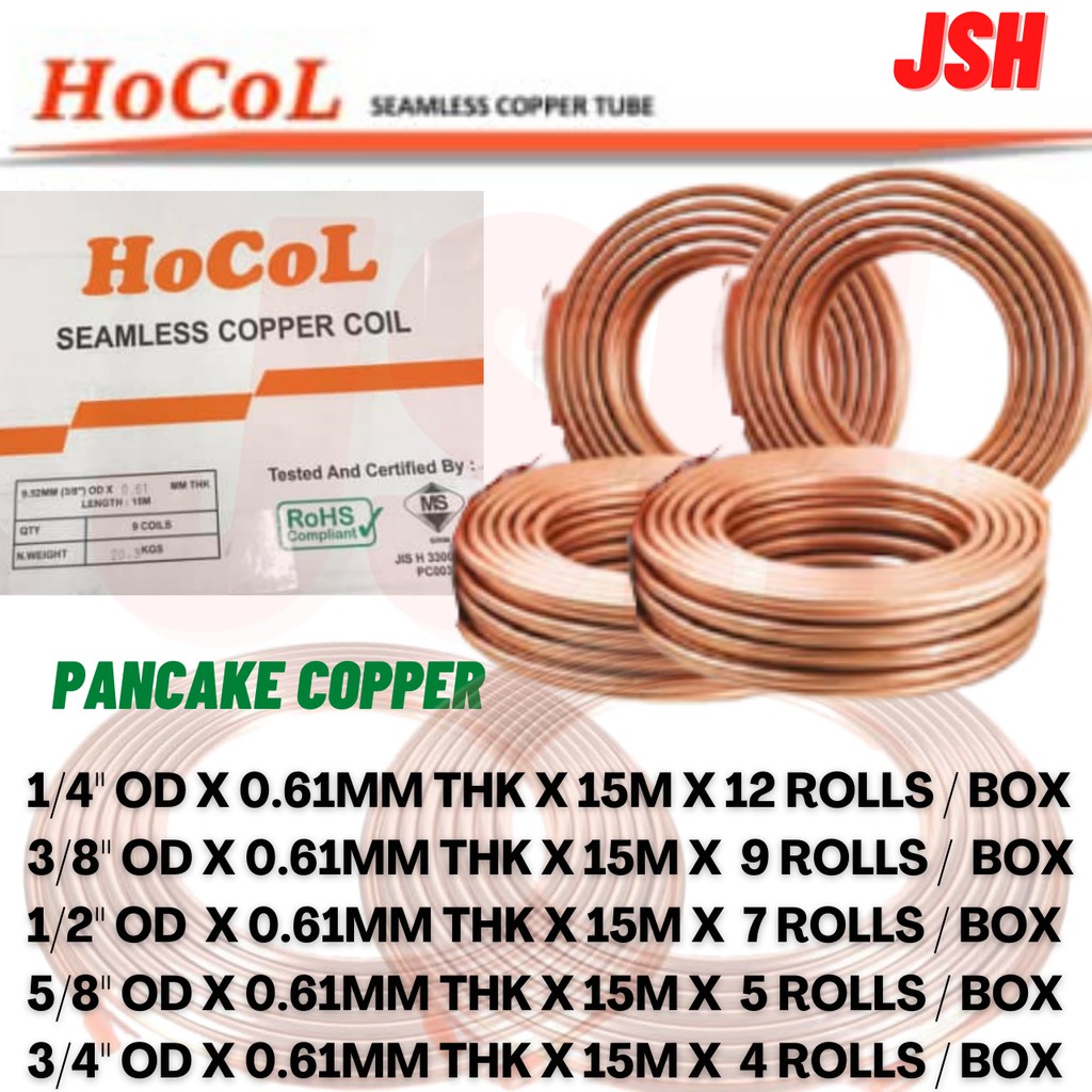 HOCOL COPPER TUBE AIR COND FOR 1/4",3/8",1/2",5/8",3/4"X 0.61MM