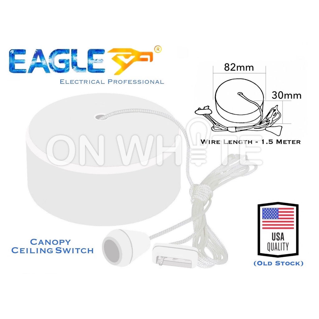 EAGLE🦅 🇺🇸 (ON & OFF) Ceiling Pull Cord Light Switch For Canopy 1Gang ...