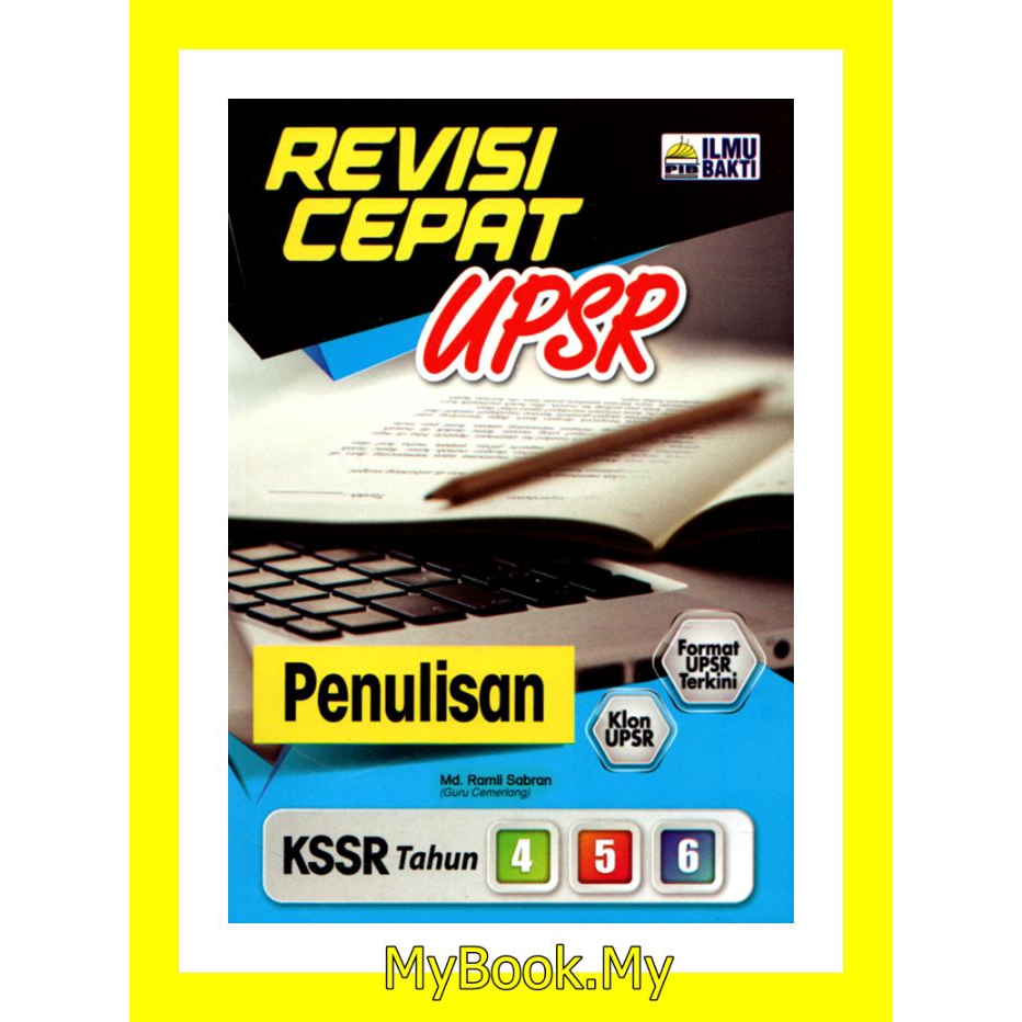 MyB Buku Rujukan/Nota : Revisi Cepat UPSR KSSR Tahun 4.5.6 - Penulisan ...