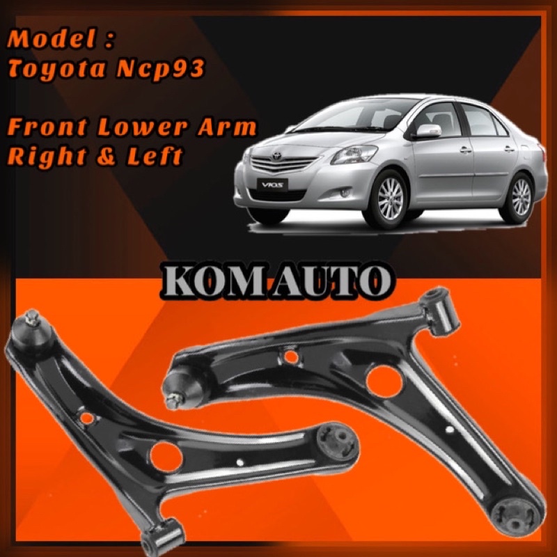 Toyota Vios Ncp93 Front Lower Arm (Right & Left) Shopee Malaysia