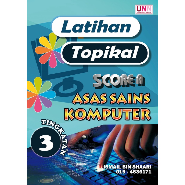 ASAS SAINS KOMPUTER | ASK LATIHAN TOPIKAL TINGKATAN 3 SCORE A | Shopee ...